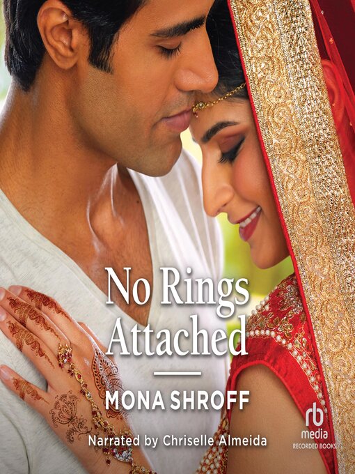 Title details for No Rings Attached by Mona Shroff - Available
